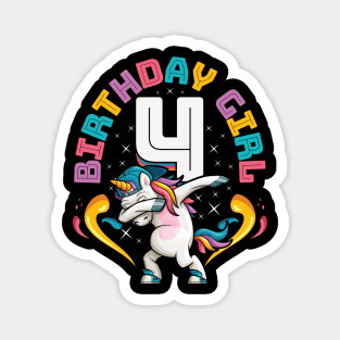 Dabbing Unicorn Birthday Girl 4 Years Old Magnet