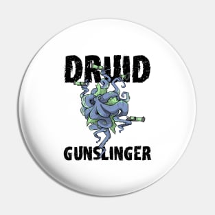 Druid Class Roleplaying Pnp Humor Meme RPG Dungeon Saying Pin