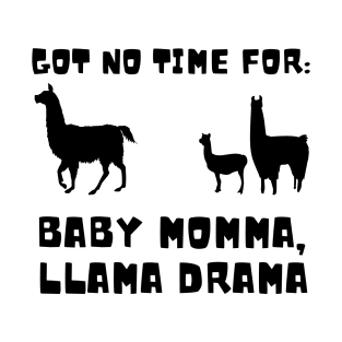 Baby Mama Llama Drama 01 T-Shirt