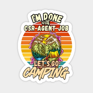 CSR AGENT JOB AND CAMPING DESIGN VINTAGE CLASSIC RETRO COLORFUL PERFECT FOR  CSR AGENT AND CAMPERS Magnet