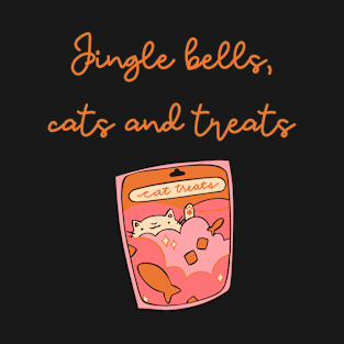 Jingle Bells, Cats and Treats T-Shirt