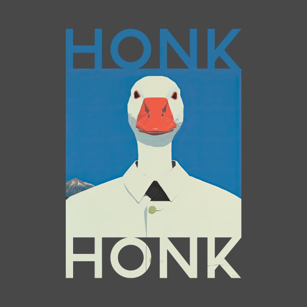 Goose Meme Honk Honk by DustedDesigns