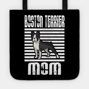 Boston Terrier Mom Proud Dogs Tote