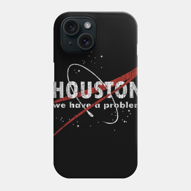 Houston We Have A Problem Phone Case by vender