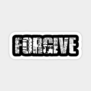 FORGIVE Magnet