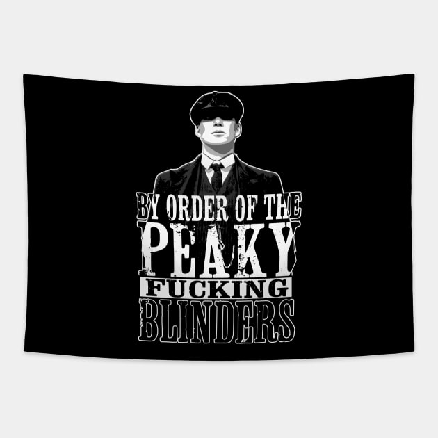 By order of the Peaky Blinders Tapestry by sisidsi