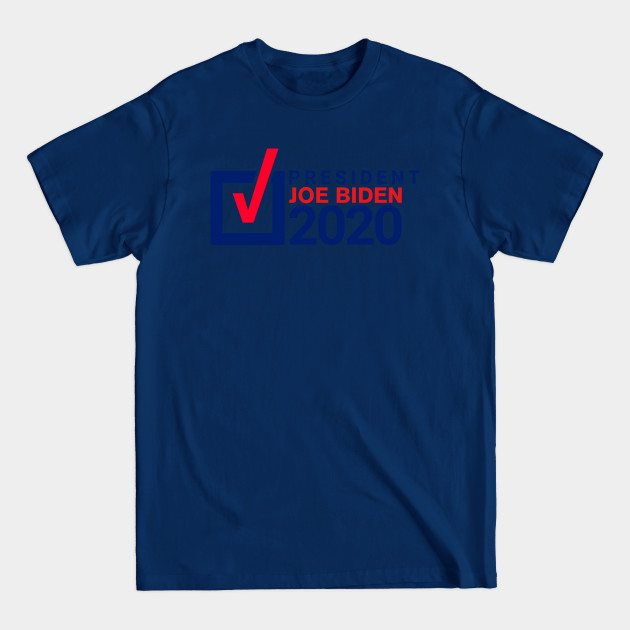 Discover Joe Biden 2020 - American President - Biden 2020 - T-Shirt