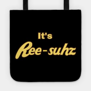 Ree-Suhz Tote