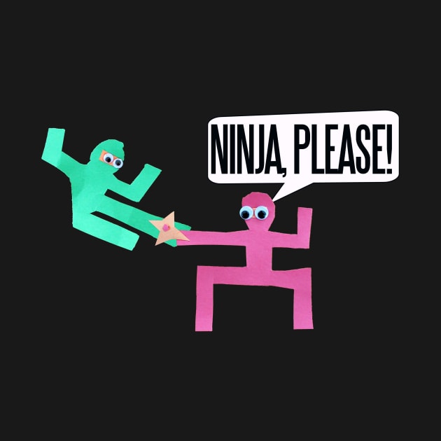 Ninja PLEASE by bubbsnugg