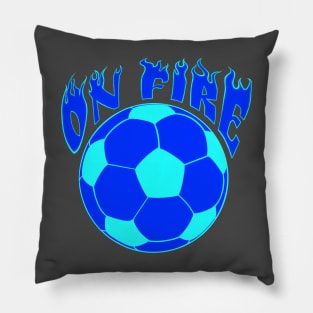 Blue Flame Soccer ball Futbol ON FIRE soccer fanatic player mom Pillow