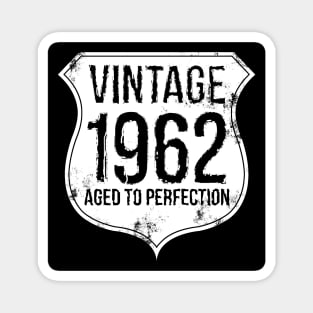 Vintage 1962 age to perfection Magnet