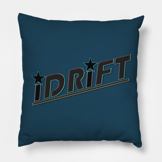 Team iDRiFT Pillow by RodeoEmpire