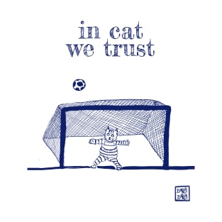 In cat we trust T-Shirt