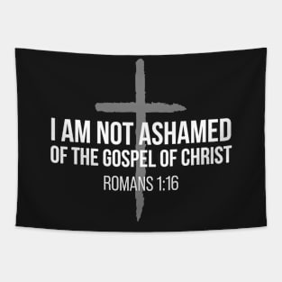 Not Ashamed Romans 1:16 | Christian | Jesus Christ Tapestry