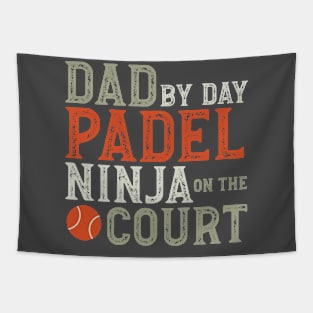 Dad by Day Padel Ninja on the Court Tapestry