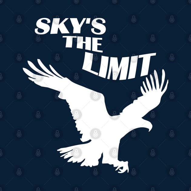 Sky's The Limit | Freedom Quote by TMBTM