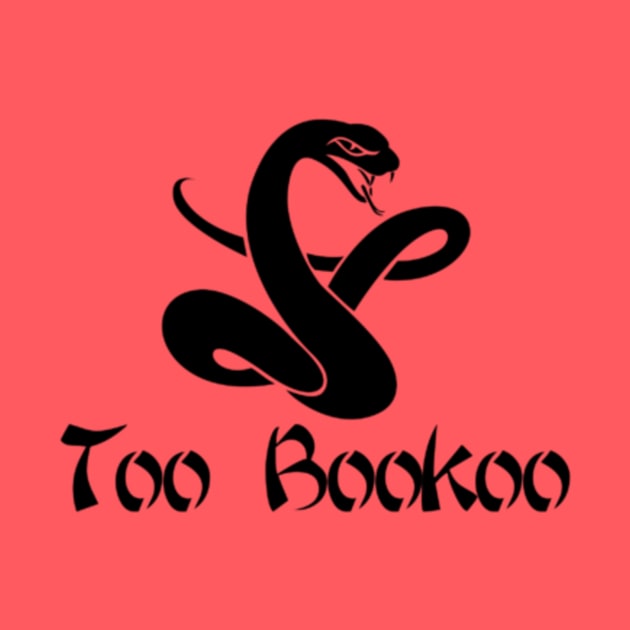 Too Bookoo by SchlockOrNot