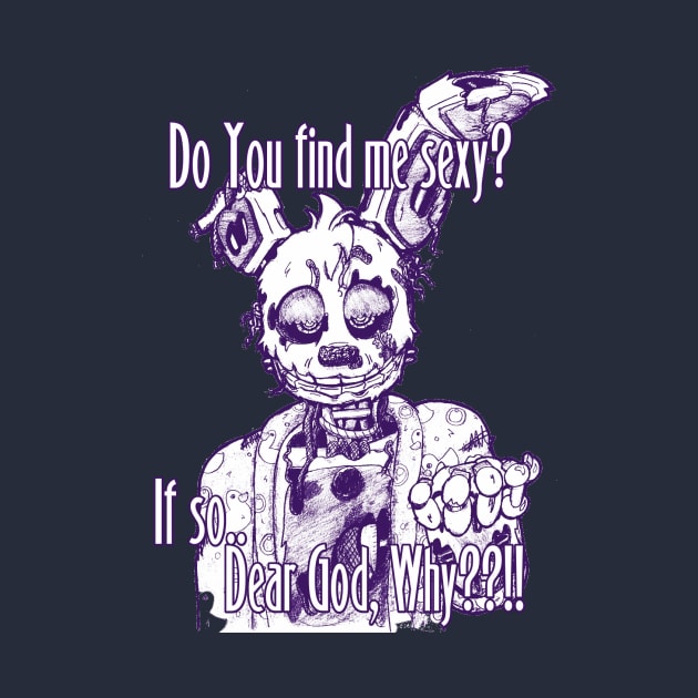 Do you find me sexy? SpringTrap by VALMEZA602