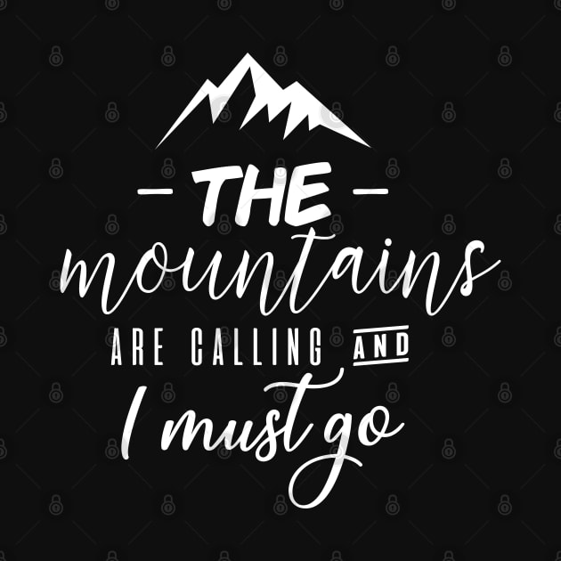 Mountains Are Calling by abcmaria