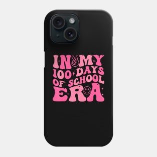 In My 100 Days of School Era Retro Smile 100th Day of School Phone Case