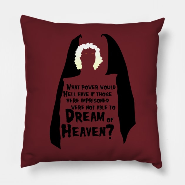 Dreams of Heaven - blk text Pillow by Rackham