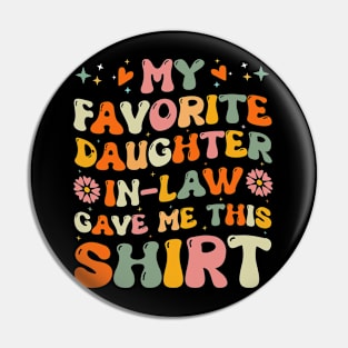 Groovy My Favorite Daughter In Law Bought  Me This Shirth Pin