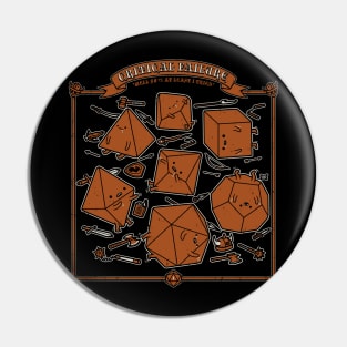 Critical Failure Moments Pin