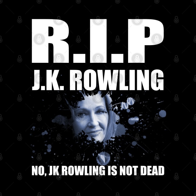 RIP JK Rowling by itsme