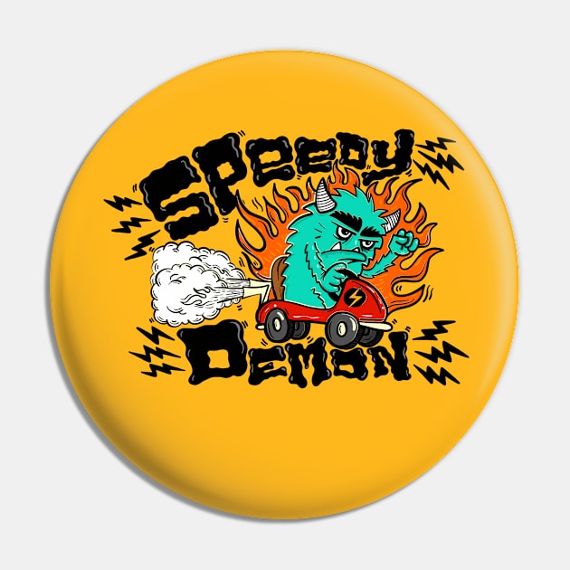 Speed Demon Pin by Original_Badman