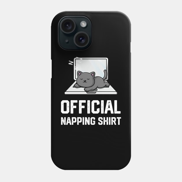 officiall napping shirt Phone Case by spantshirt