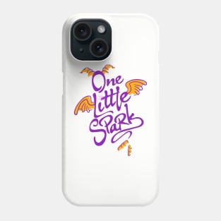 One Little Spark Phone Case