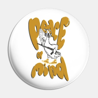 Peace of mind Pin