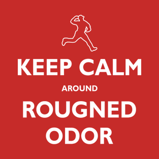 Keep Calm around Rougned Odor T-Shirt