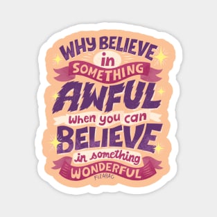 Something Wonderful Magnet