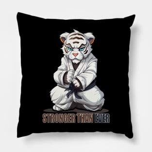 Karate Tiger - Stronger than ever Pillow