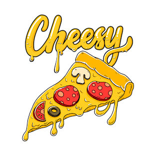 Cheesy Pizza Illustration Hand Lettering T-Shirt