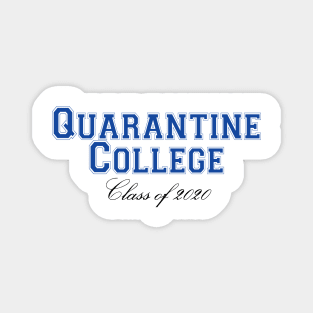 Quarantine College Class of 2020 Magnet