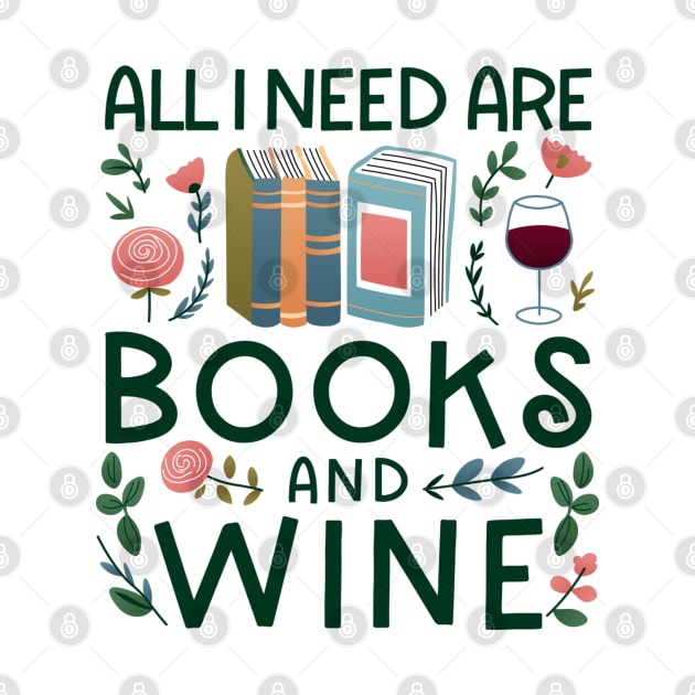 All I Need Are Books And Wine by JashaCake