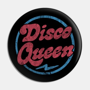 Disco Queen  / Retro Style Typography Design Pin