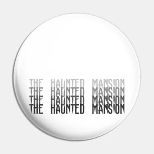 Haunted Mansion Word Art Pin