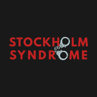 Stockholm Syndrom T-Shirt