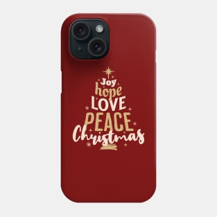 Joy Hope Peace Christmas Phone Case