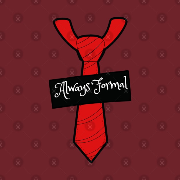 Always Formal Funny Neck Tie Design by Artisan