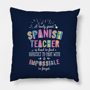 A truly Great Spanish Teacher Gift - Impossible to forget Pillow