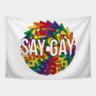 Say Gay Tapestry