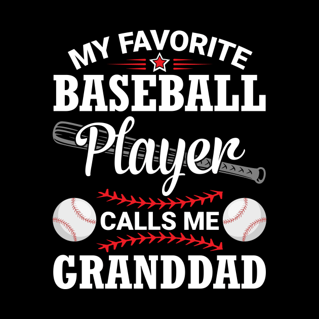 My Favorite Baseball Player Calls Me Granddad Papa Grandson by bakhanh123