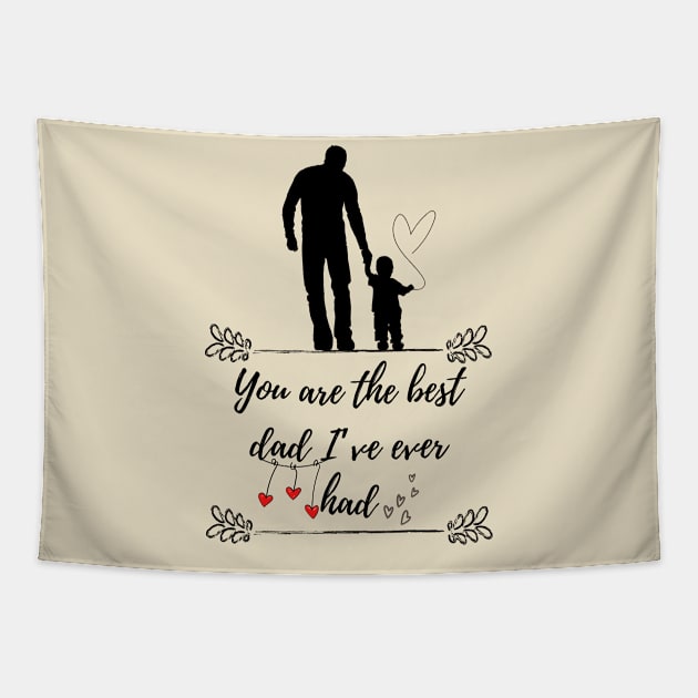 You are the best dad Tapestry by Allexiadesign