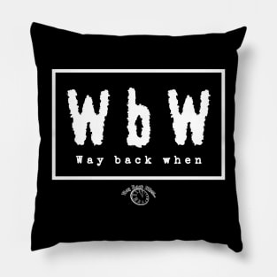 Way back order Pillow