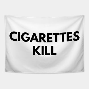 CIGARETTES KILL Tapestry