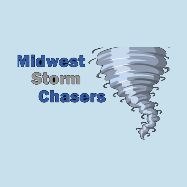 Discover Midwest Storm Chasers - Storm Chasing - T-Shirt